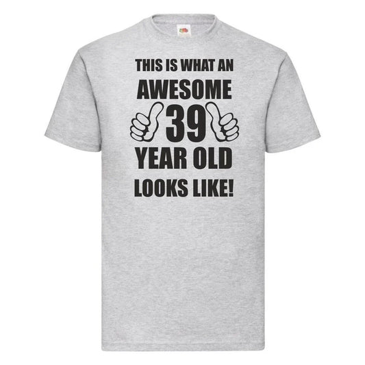 39th 39 Years Old Thirty Eigth Birthday Presents Mens Funny Awesome T-Shirt Unisex T-shirt, Sweatshirt, Hoodie, Long Sleeve Tee - T-Shirt, Sweatshirt, Hoodie