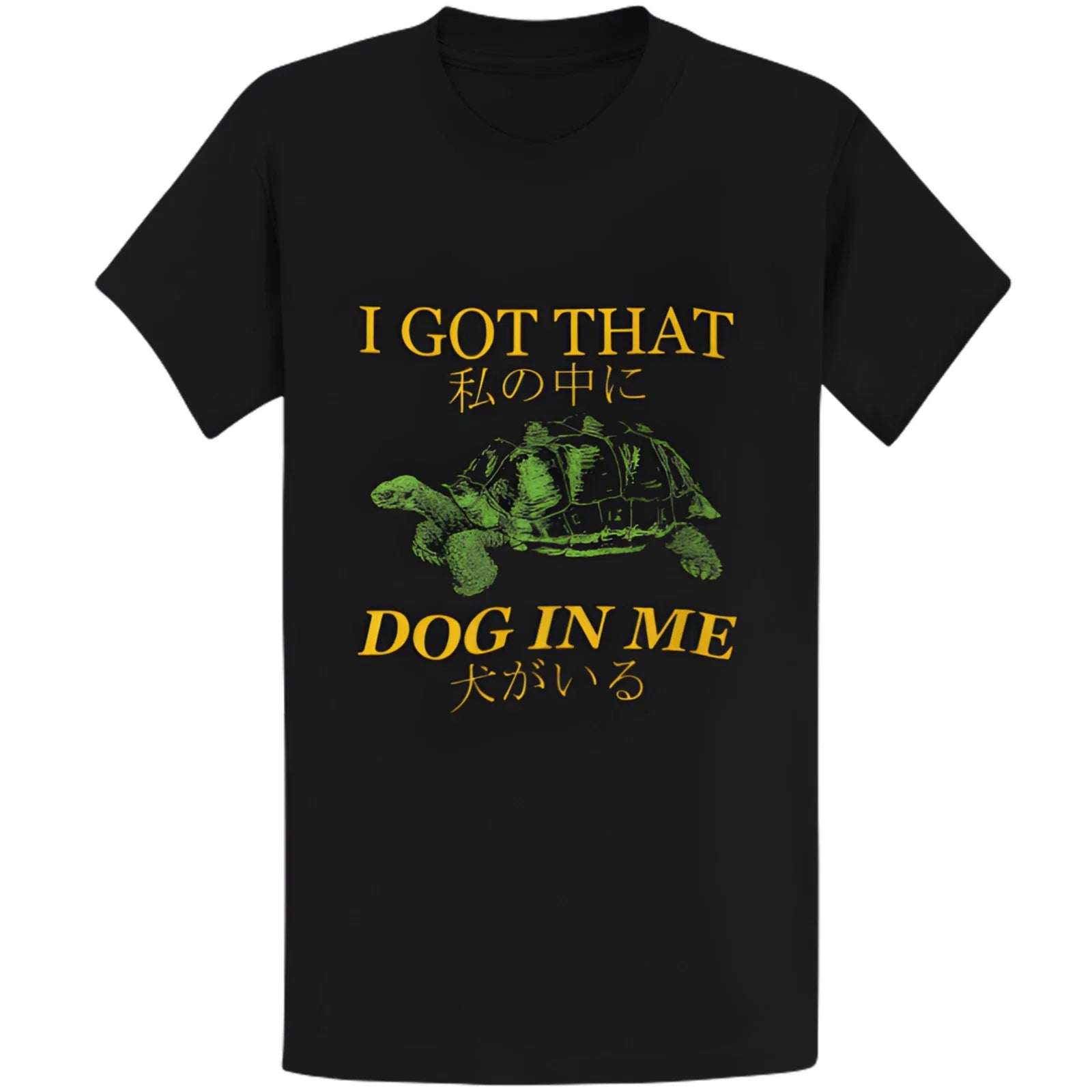 Gildan 5000 I Got That Dog In Me Turtle Japanese T-Shirt - Funny Meme Gift Tee Unisex T-shirt, Sweatshirt, Hoodie, Long Sleeve Tee - T-Shirt, Sweatshirt, Hoodie