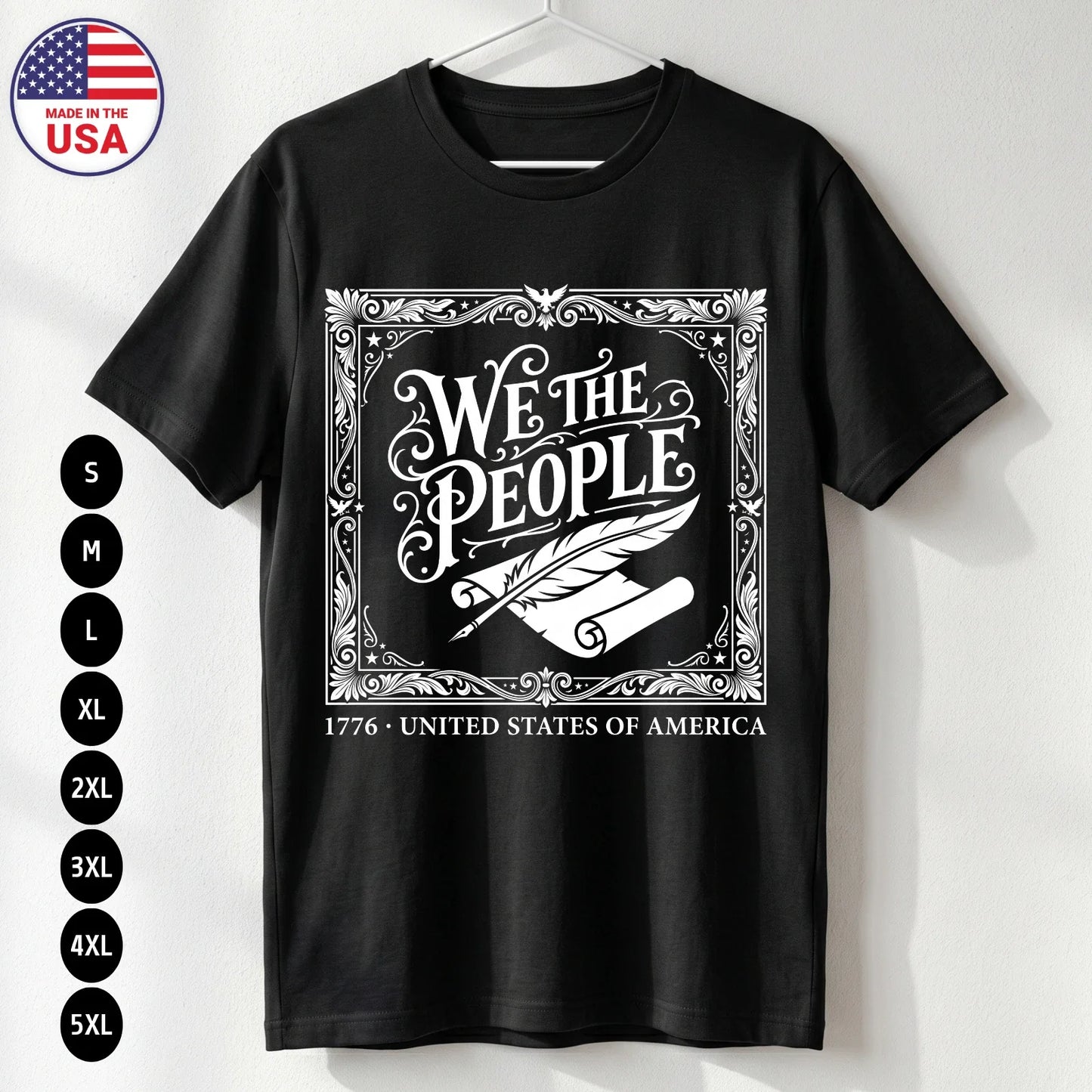 Patriotic We The People T Shirt 4th of July Gift S-5XL Unisex T-shirt, Sweatshirt, Hoodie, Long Sleeve Tee - T-Shirt, Sweatshirt, Hoodie