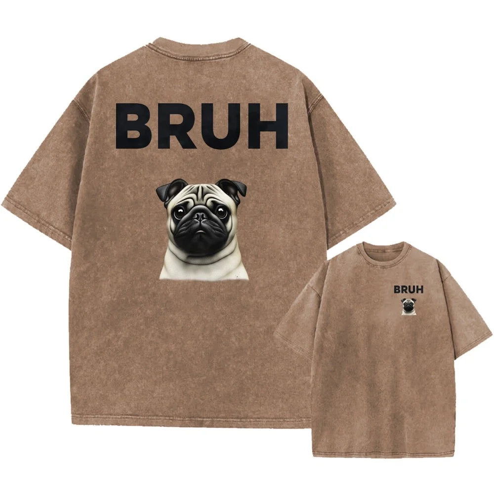 Oversized Vintage Washed T-Shirt, Funny Pug "BRUH" Print Unisex Casual Tee Unisex T-shirt, Sweatshirt, Hoodie, Long Sleeve Tee - T-Shirt, Sweatshirt, Hoodie
