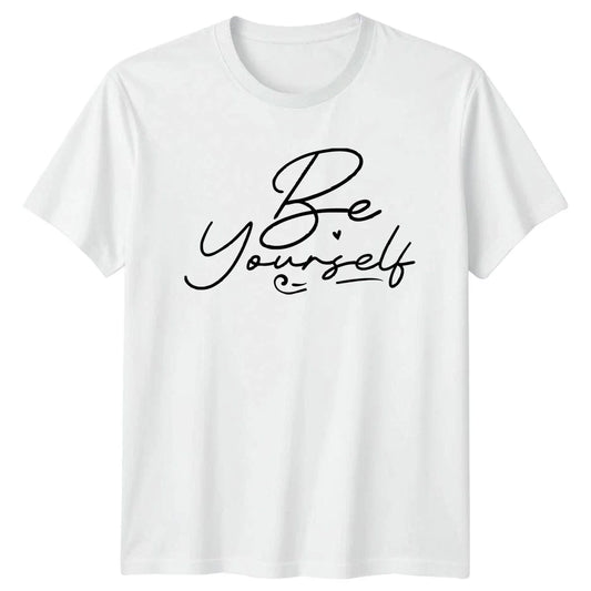Be Yourself T-Shirt Motivational Self-Love Birthday Gift For Him And Her Unisex T-shirt, Sweatshirt, Hoodie, Long Sleeve Tee - T-Shirt, Sweatshirt, Hoodie
