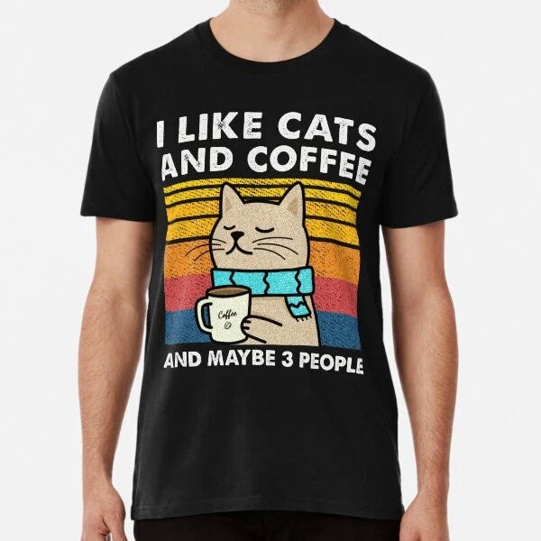 I Like cats And Coffee And Maybe 3 People T-Shirt S-5XL Best T-Shirt Unisex T-shirt, Sweatshirt, Hoodie, Long Sleeve Tee - T-Shirt, Sweatshirt, Hoodie