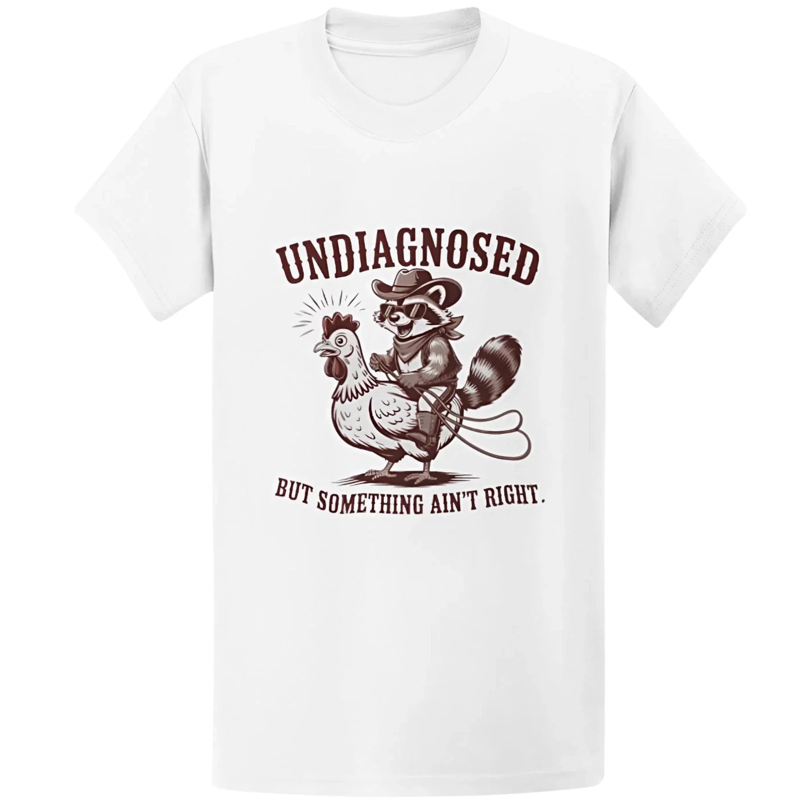 Something Ain't Right Raccoon T-Shirt - Funny Cowboy Sarcastic Gift Tee Unisex T-shirt, Sweatshirt, Hoodie, Long Sleeve Tee - T-Shirt, Sweatshirt, Hoodie