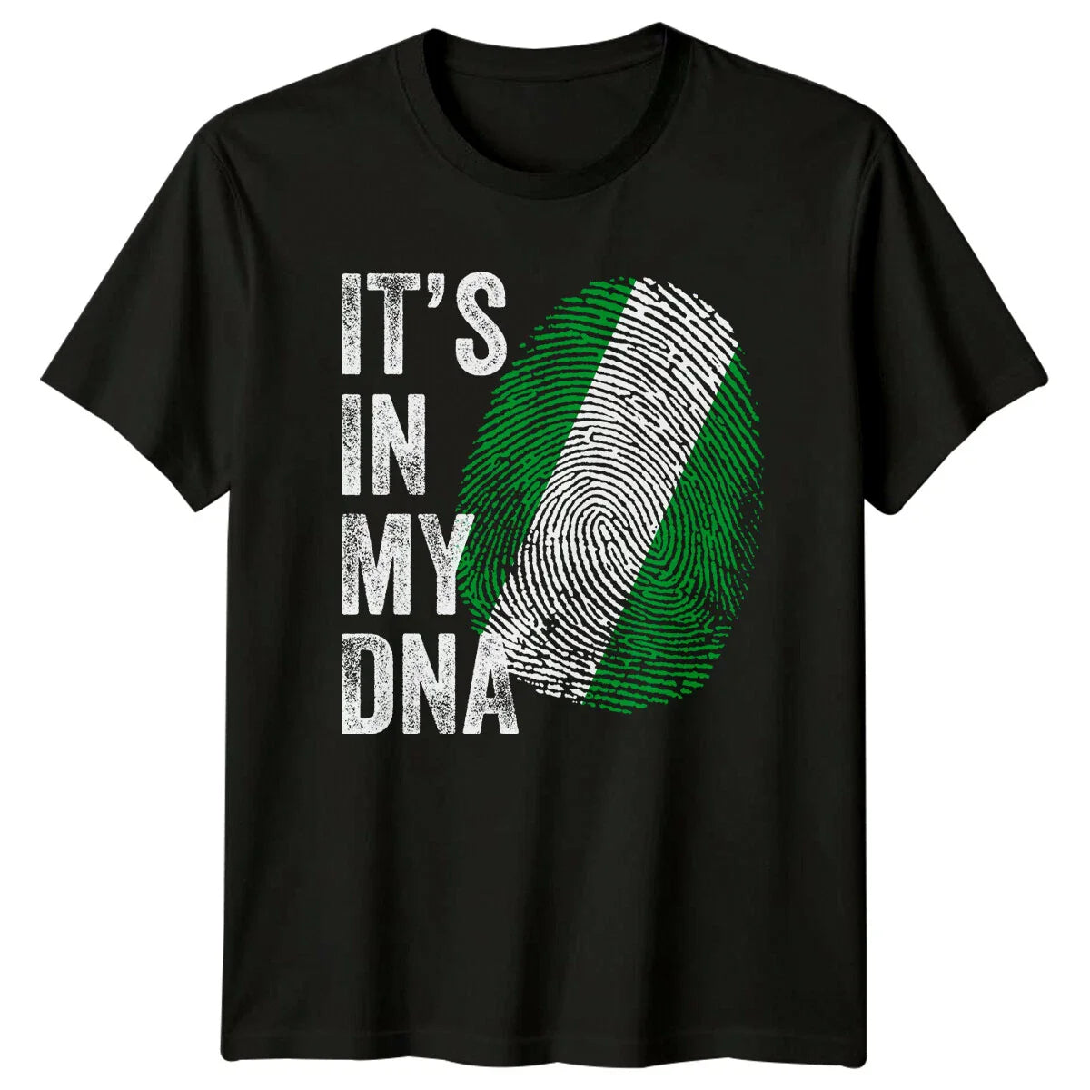 Its In My DNA Nigeria Flag Mens T-Shirt Womens Graphic Tee Unisex Top Unisex T-shirt, Sweatshirt, Hoodie, Long Sleeve Tee - T-Shirt, Sweatshirt, Hoodie
