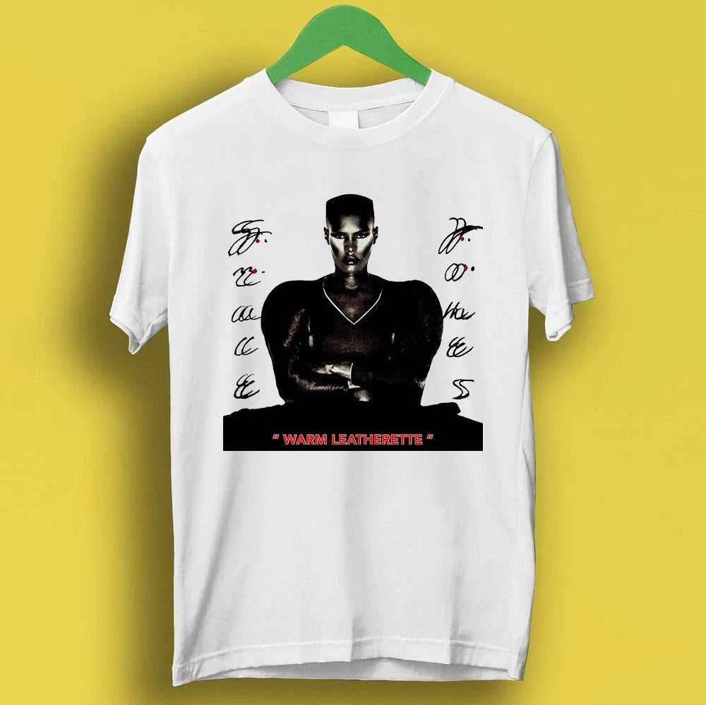 Grace Jones Warm Leatherette Island Life Music Gift Top Tee T Shirt P1805 Unisex T-shirt, Sweatshirt, Hoodie, Long Sleeve Tee - T-Shirt, Sweatshirt, Hoodie