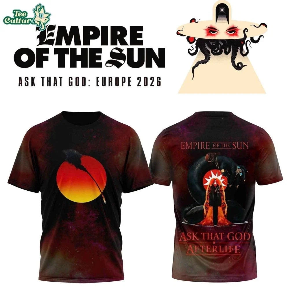 Empire of the Sun Ask That God Europe Tour 2026 AOP 3D T-Shirt Unisex T-shirt, Sweatshirt, Hoodie, Long Sleeve Tee - T-Shirt, Sweatshirt, Hoodie
