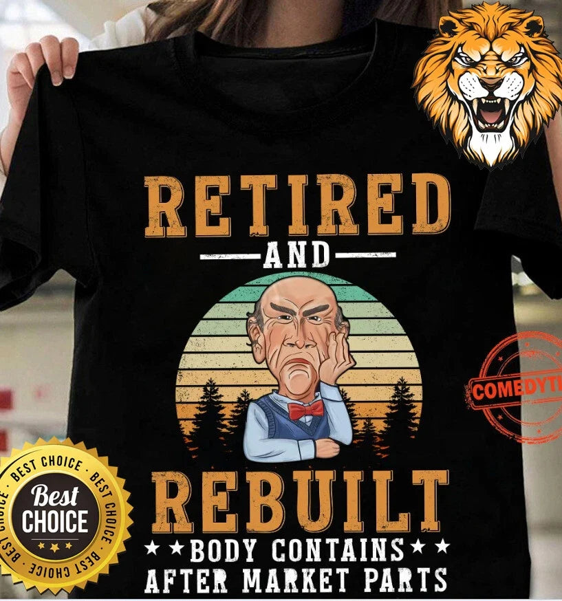 Retro Retired And Rebuilt T-Shirt A2541 Unisex T-shirt, Sweatshirt, Hoodie, Long Sleeve Tee - T-Shirt, Sweatshirt, Hoodie