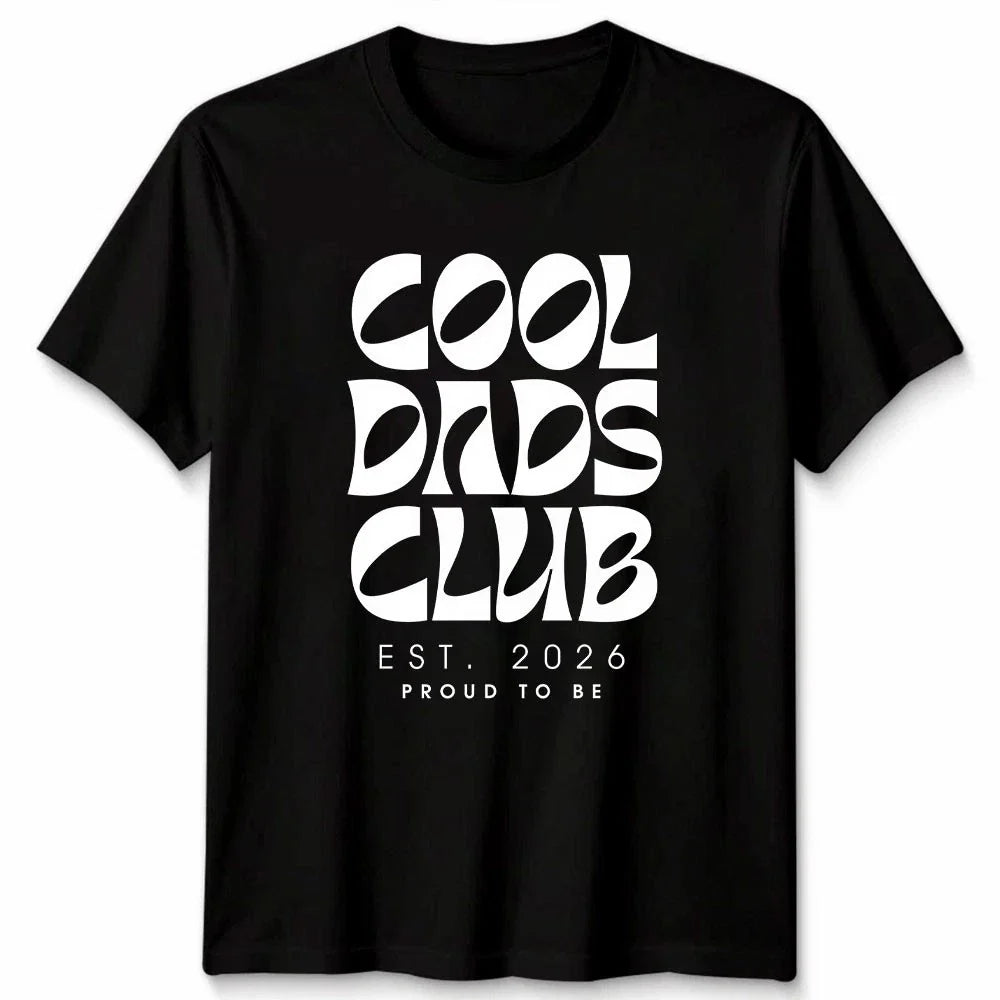 HOT! Cool Dad Club 2026 T-Shirt Gift For Father's Day Men Tee Unisex T-shirt, Sweatshirt, Hoodie, Long Sleeve Tee - T-Shirt, Sweatshirt, Hoodie