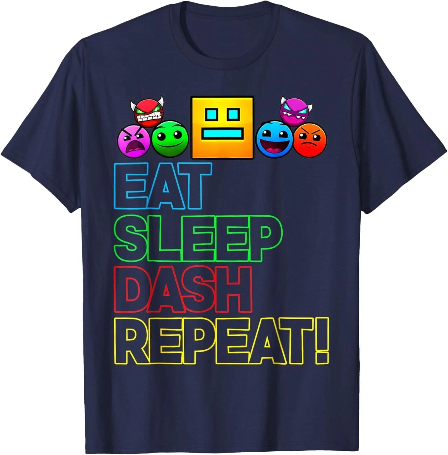 Eat Sleep Dash Repeat Video Game Geometry Video Gamer Lover T-Shirt Unisex T-shirt, Sweatshirt, Hoodie, Long Sleeve Tee - T-Shirt, Sweatshirt, Hoodie