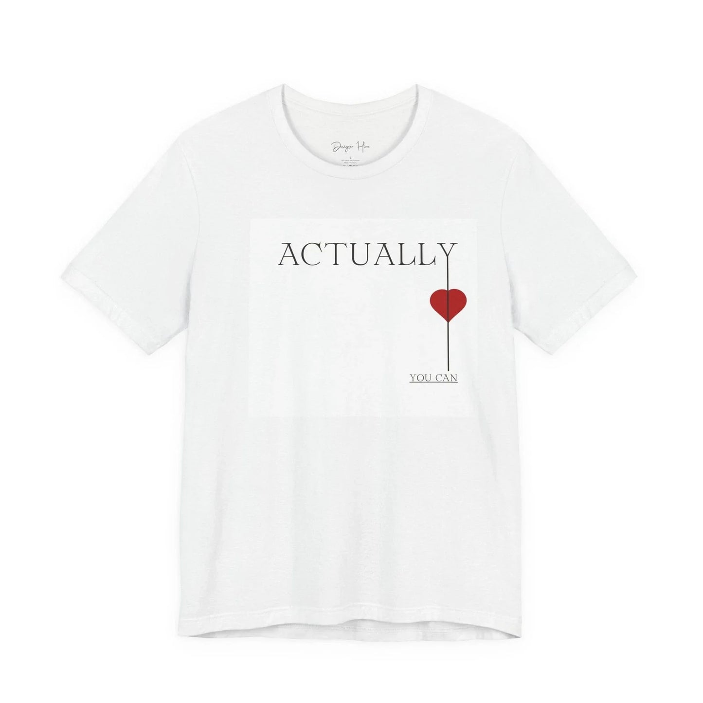 Actually Heart Tee | Minimalist Typography Shirt Unisex T-shirt, Sweatshirt, Hoodie, Long Sleeve Tee - T-Shirt, Sweatshirt, Hoodie