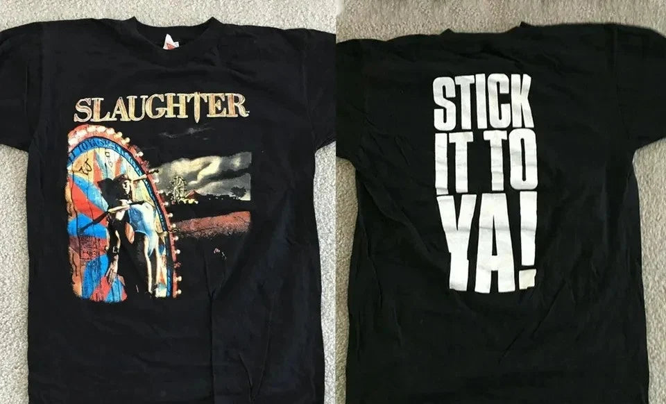 Vintage Slaughter - Stick It To Ya - 1990 Tour Concert T-Shirt, 90s Slaughter Ba Unisex T-shirt, Sweatshirt, Hoodie, Long Sleeve Tee - T-Shirt, Sweatshirt, Hoodie