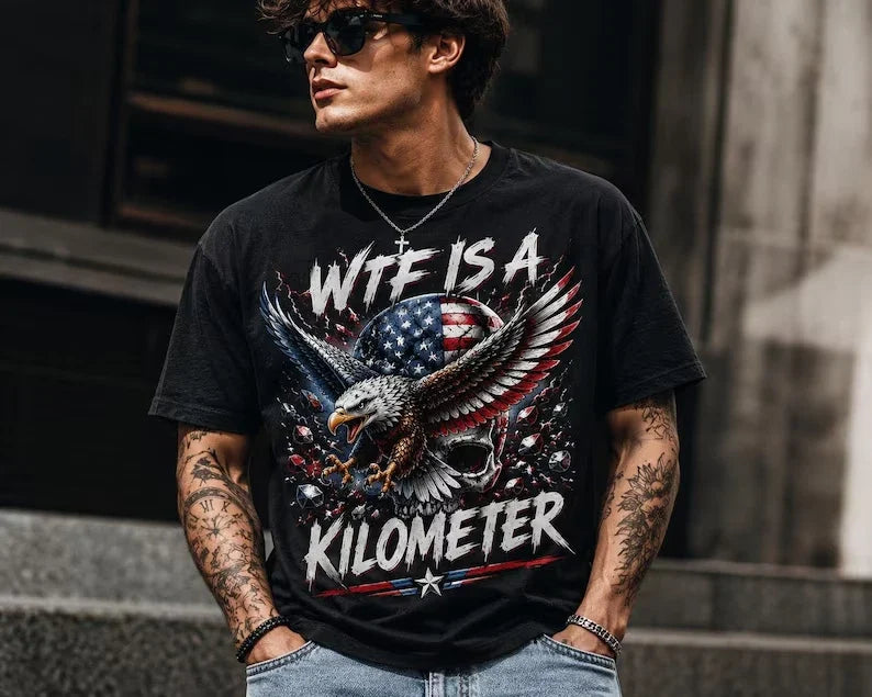 Funny WTF Is A Kilometer Shirt American Eagle USA Flag Comfort Colors Tee S-5XL Unisex T-shirt, Sweatshirt, Hoodie, Long Sleeve Tee - T-Shirt, Sweatshirt, Hoodie