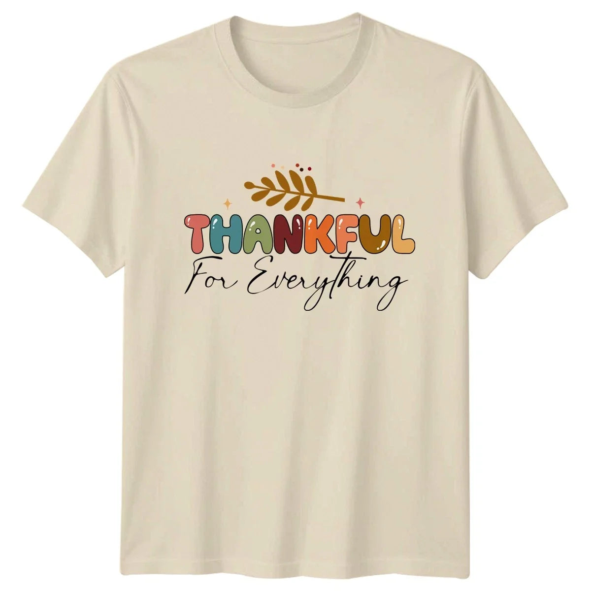 Thankful For Everything Womens T-Shirt Boho Thanksgiving Gift For Her Unisex T-shirt, Sweatshirt, Hoodie, Long Sleeve Tee - T-Shirt, Sweatshirt, Hoodie