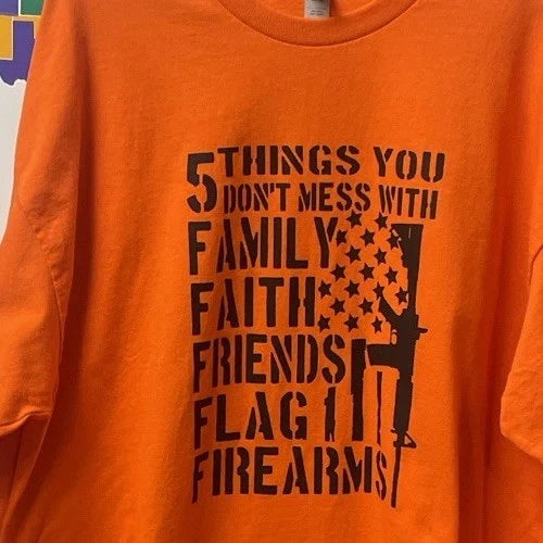 Mens Custom Shirt Five things you dont mess with faith family friends flag 2xl Unisex T-shirt, Sweatshirt, Hoodie, Long Sleeve Tee - T-Shirt, Sweatshirt, Hoodie
