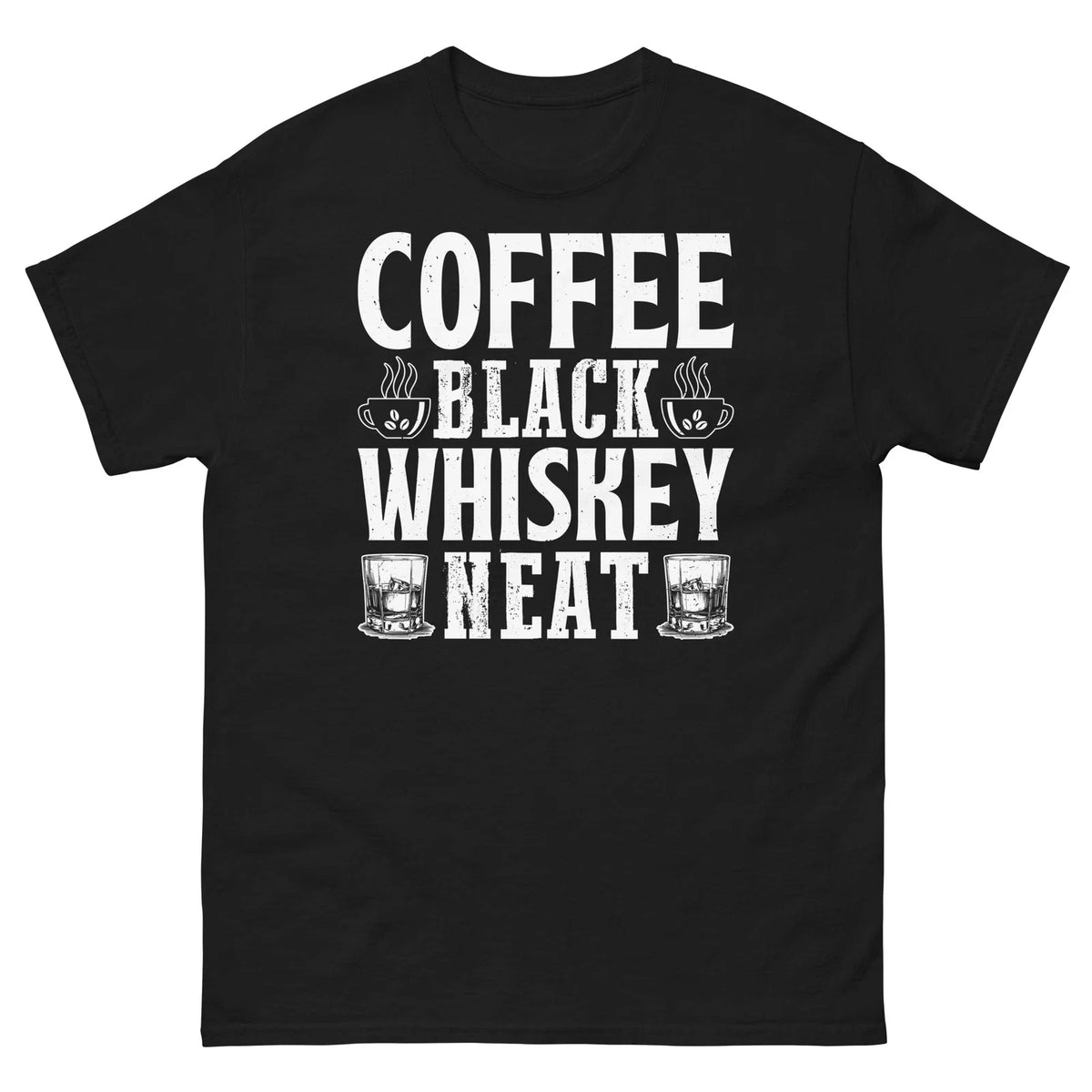 Coffee Black Whiskey Neat CaffeineBourbon Scotch - Adult & Kids T-Shirts, Sweatshirts & Hoodies apparel design preview 1