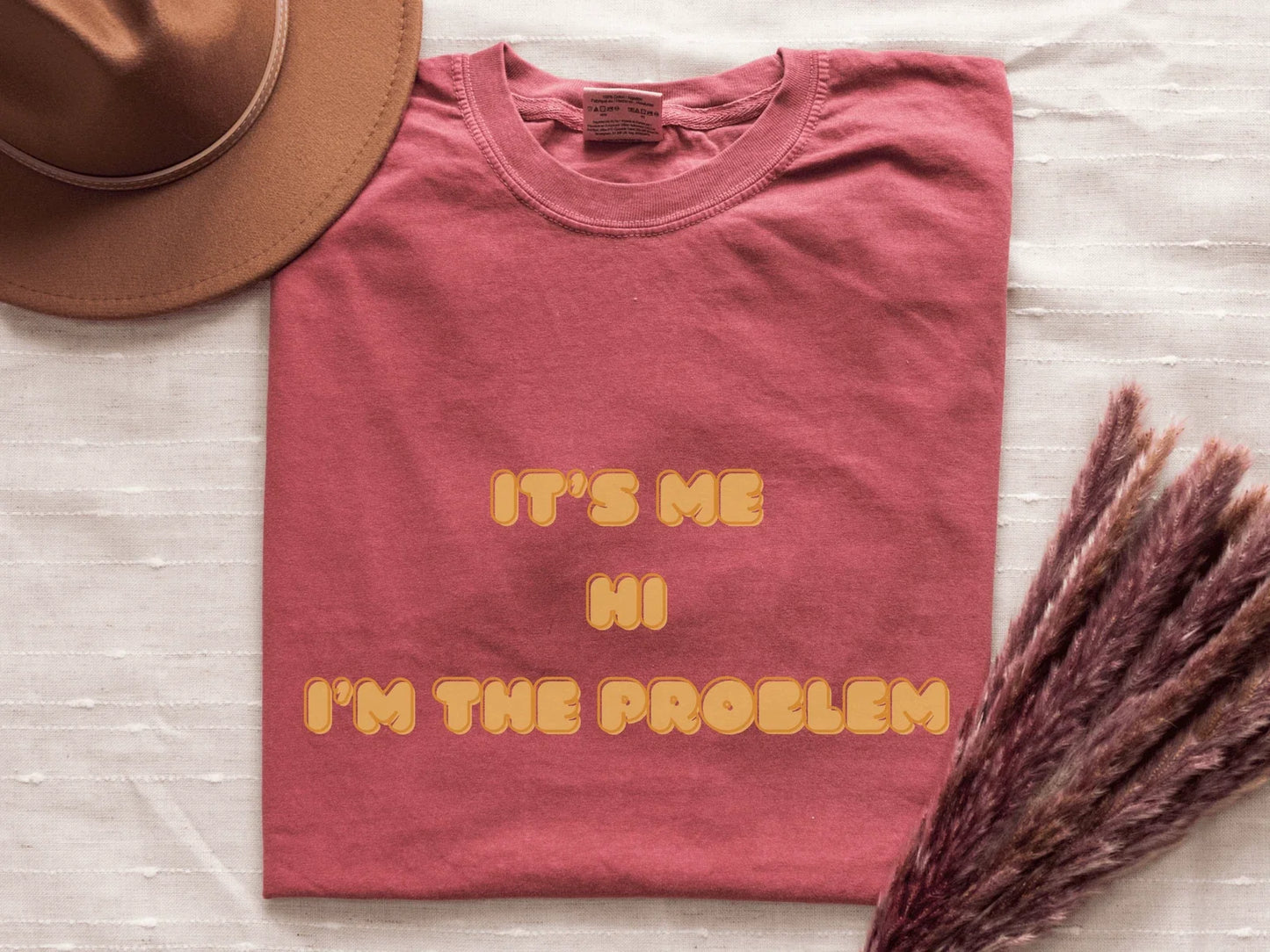 I'm the Problem Graphic T-shirt, Funny Birthday Gift, Sarcastic Trendy Tshirt Unisex T-shirt, Sweatshirt, Hoodie, Long Sleeve Tee - T-Shirt, Sweatshirt, Hoodie