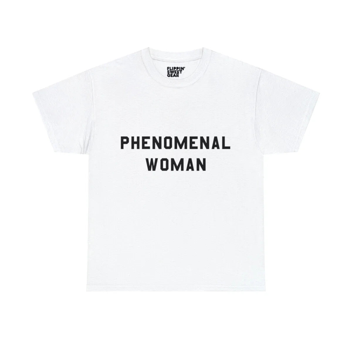 Phenomenal Woman Graphic Tee Shirt Unisex T-shirt, Sweatshirt, Hoodie, Long Sleeve Tee - T-Shirt, Sweatshirt, Hoodie