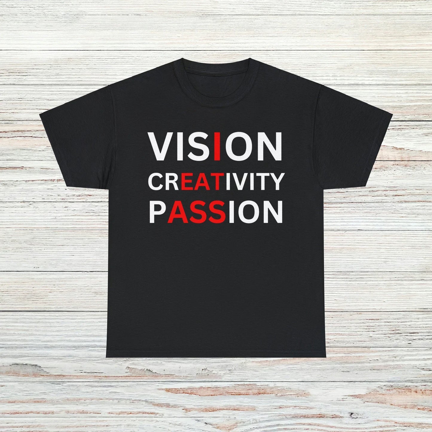 visIon crEATivity pASSion Funny T-Shirt Unisex Male or Female Cotton Unisex T-shirt, Sweatshirt, Hoodie, Long Sleeve Tee - T-Shirt, Sweatshirt, Hoodie