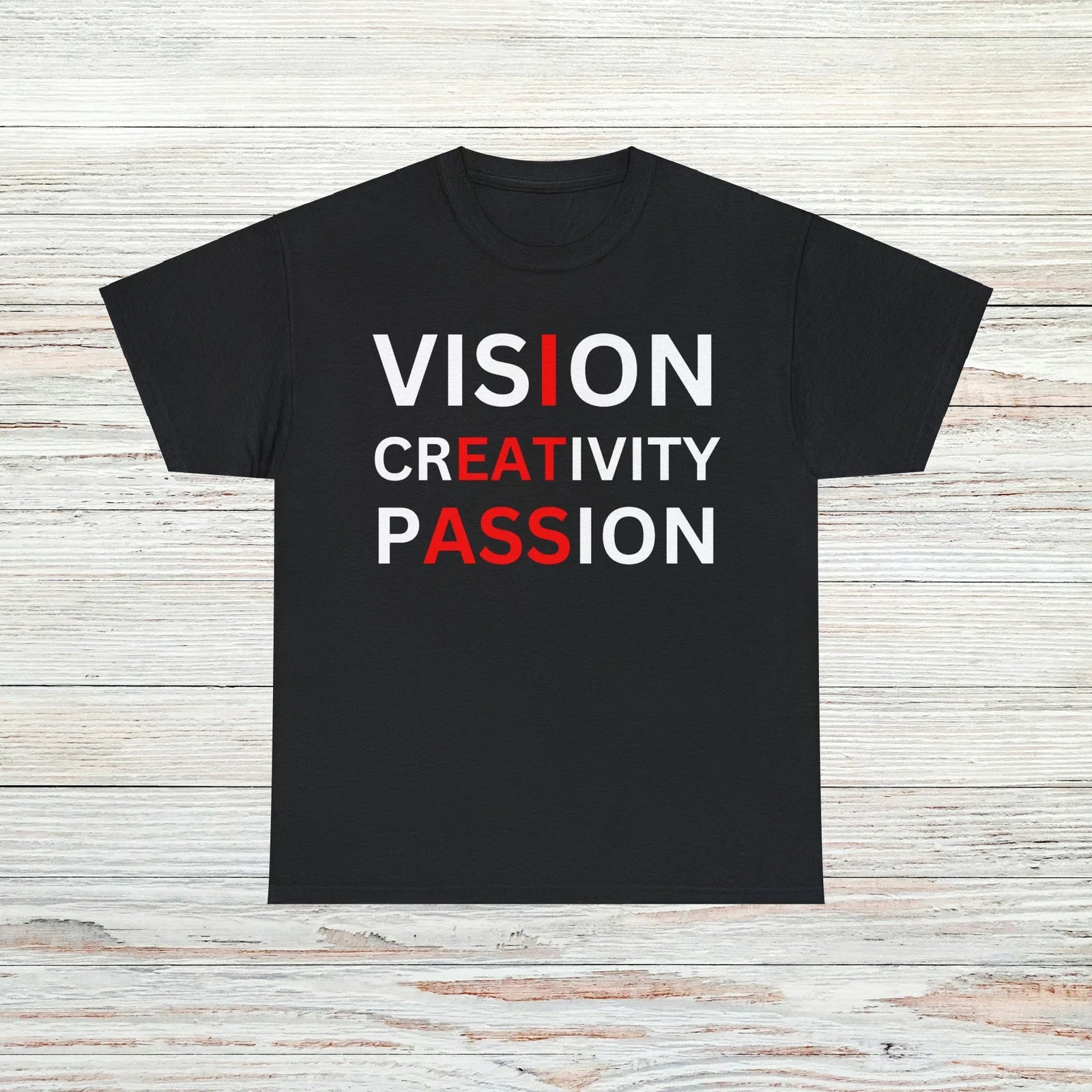 visIon crEATivity pASSion Funny T-Shirt Unisex Male or Female Cotton Unisex T-shirt, Sweatshirt, Hoodie, Long Sleeve Tee - T-Shirt, Sweatshirt, Hoodie