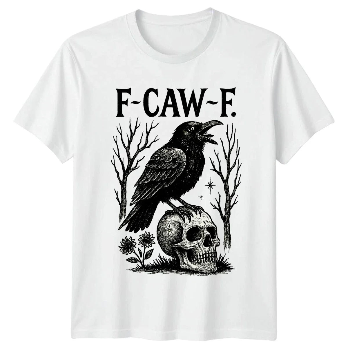 F-Caw~F. T-Shirt Gothic Raven Dark Nature Gift For Him And Her Unisex T-shirt, Sweatshirt, Hoodie, Long Sleeve Tee - T-Shirt, Sweatshirt, Hoodie