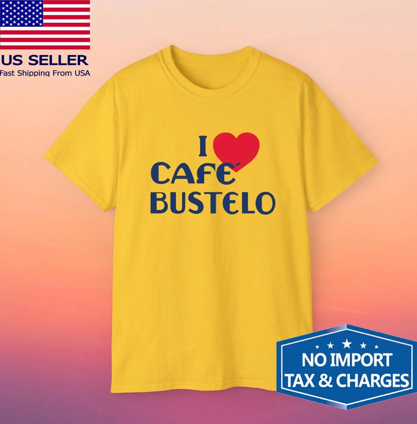 I love Cafe Bustelo Men's Yellow Size S-5XL Unisex T-shirt, Sweatshirt, Hoodie, Long Sleeve Tee - T-Shirt, Sweatshirt, Hoodie