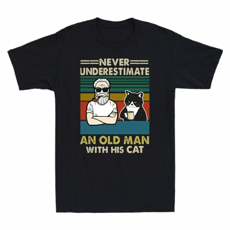 With Personalized His Man Underestimate Top Never Cats Old T-Shirt Gift Men's An Unisex T-shirt, Sweatshirt, Hoodie, Long Sleeve Tee - T-Shirt, Sweatshirt, Hoodie