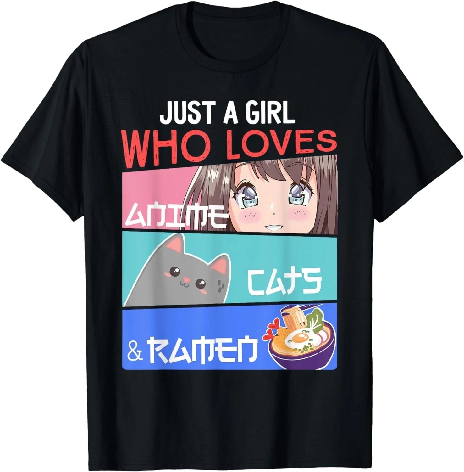 Just A Girl Who Loves Anime Cats & Ramen Lover Kawaii Otaku Gift Unisex T-Shirt Unisex T-shirt, Sweatshirt, Hoodie, Long Sleeve Tee - T-Shirt, Sweatshirt, Hoodie