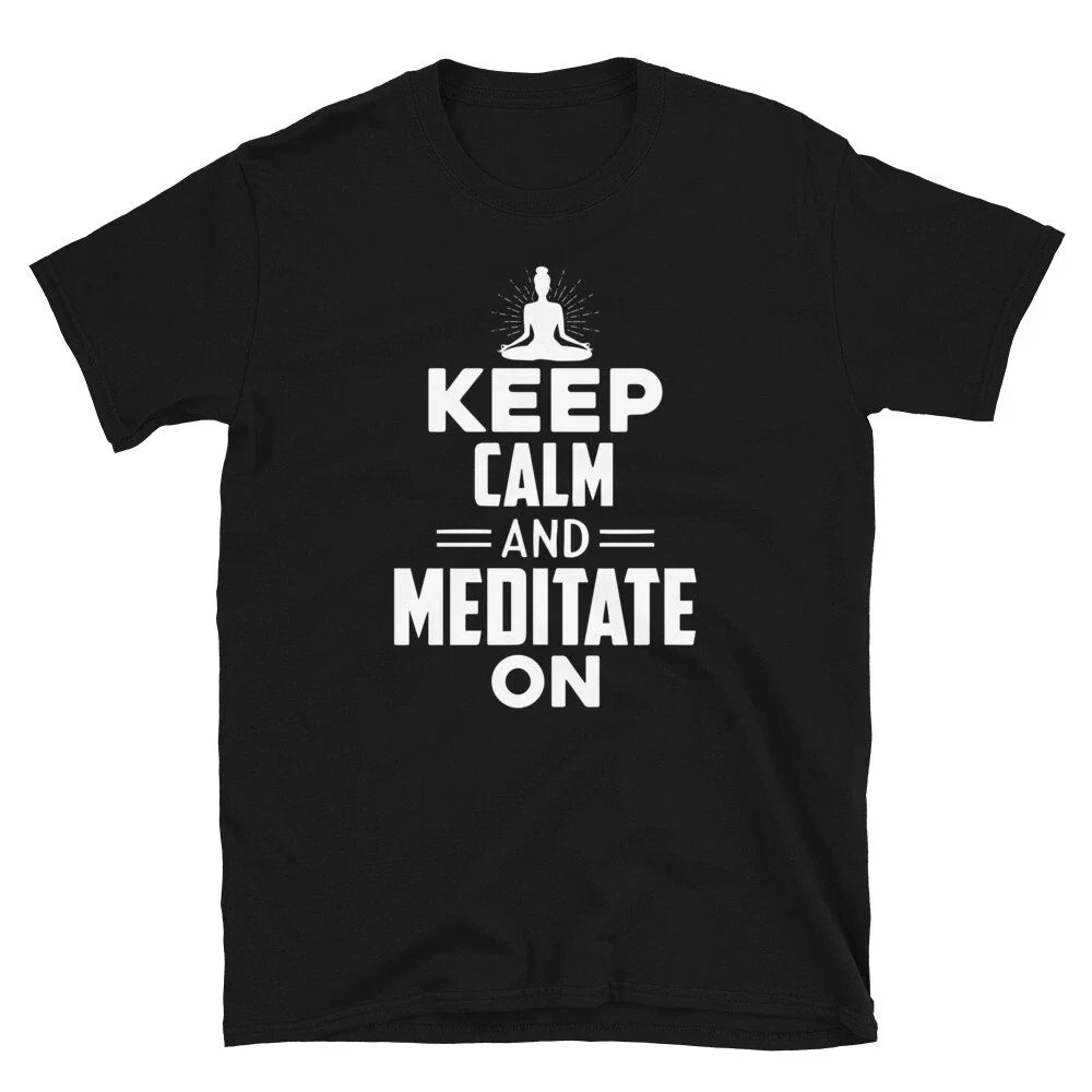 Keep Calm & Meditate On Sassy Sarcastic Yoga Joke Unisex T-shirt, Sweatshirt, Hoodie, Long Sleeve Tee - T-Shirt, Sweatshirt, Hoodie