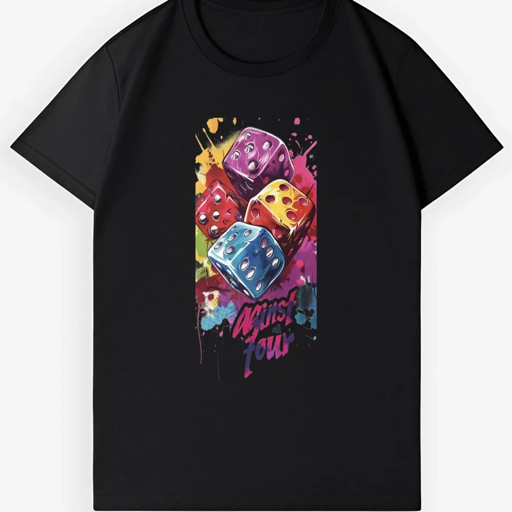 Colorful Dice & Splatter Design T-Shirt | Unisex Street Style | Against All Four Unisex T-shirt, Sweatshirt, Hoodie, Long Sleeve Tee - T-Shirt, Sweatshirt, Hoodie