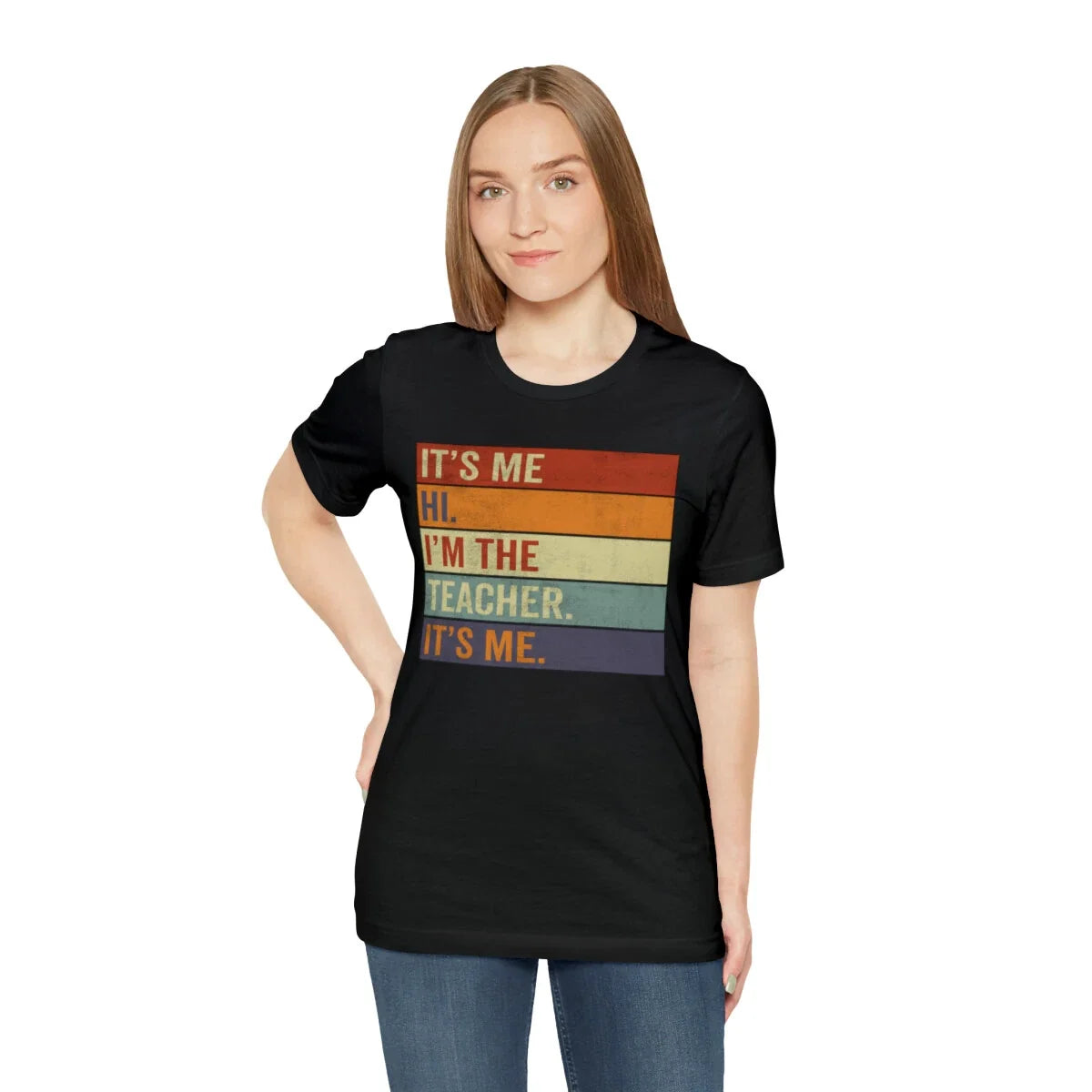 It's Me Hi I'm The Teacher It's Me Shirt, Teacher Shirt, I'm The Teacher Shirt Unisex T-shirt, Sweatshirt, Hoodie, Long Sleeve Tee - T-Shirt, Sweatshirt, Hoodie