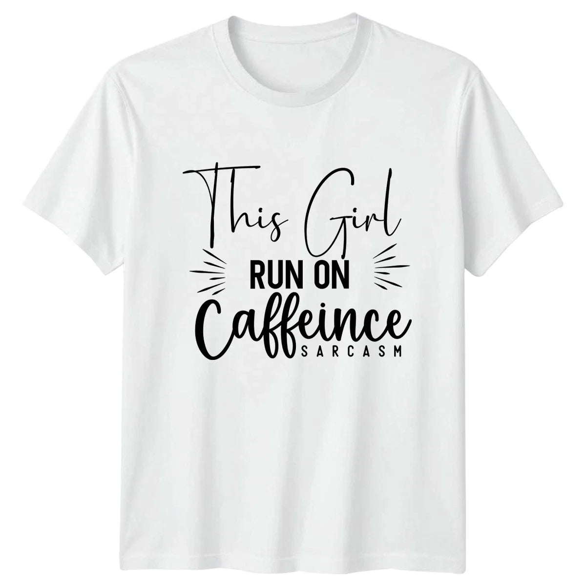 This Girl Run On Caffeine Womens T-Shirt Sarcastic Coffee Birthday Gift For Her Unisex T-shirt, Sweatshirt, Hoodie, Long Sleeve Tee - T-Shirt, Sweatshirt, Hoodie