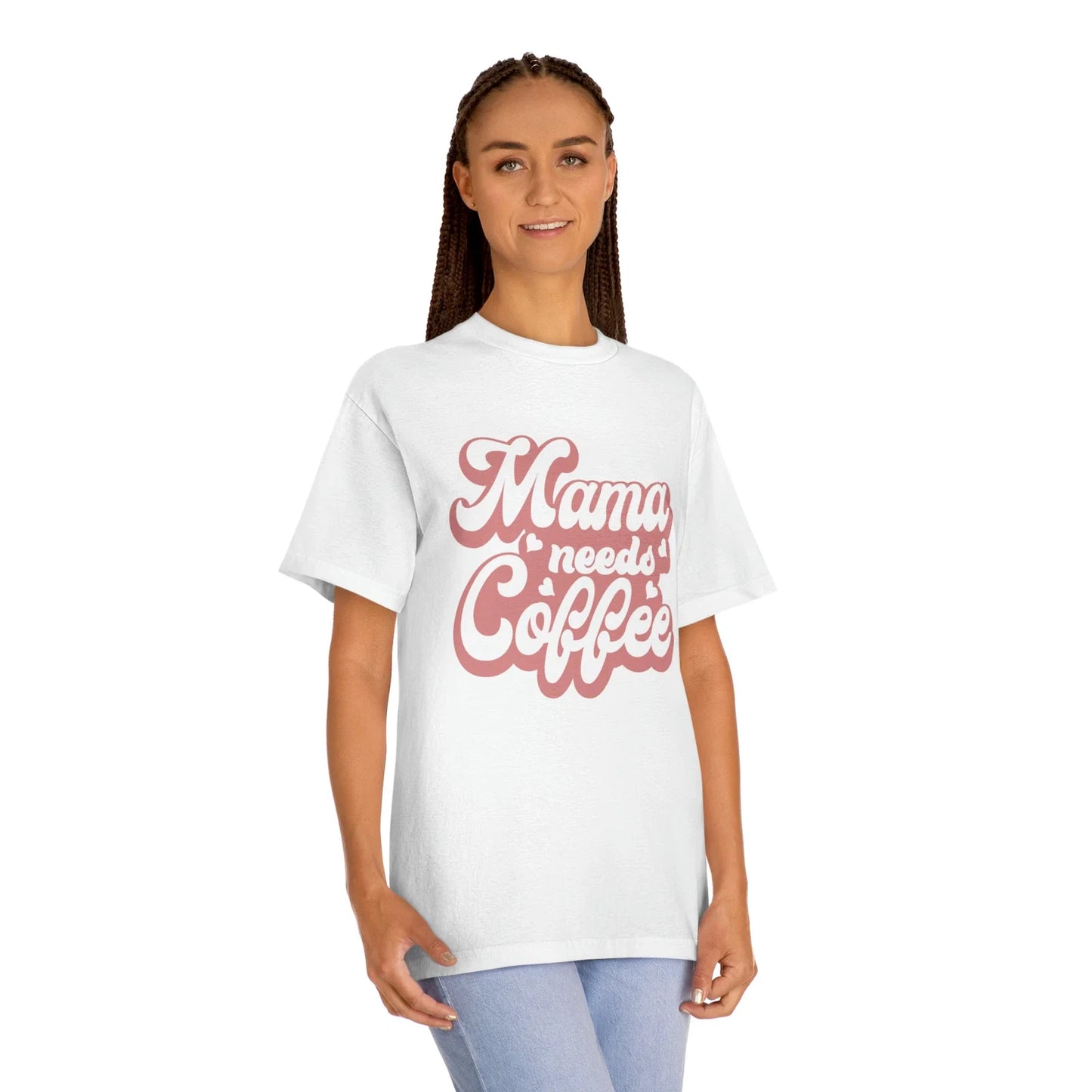 Mama Needs Coffee Unisex Classic Tee T-shirt Unisex T-shirt, Sweatshirt, Hoodie, Long Sleeve Tee - T-Shirt, Sweatshirt, Hoodie