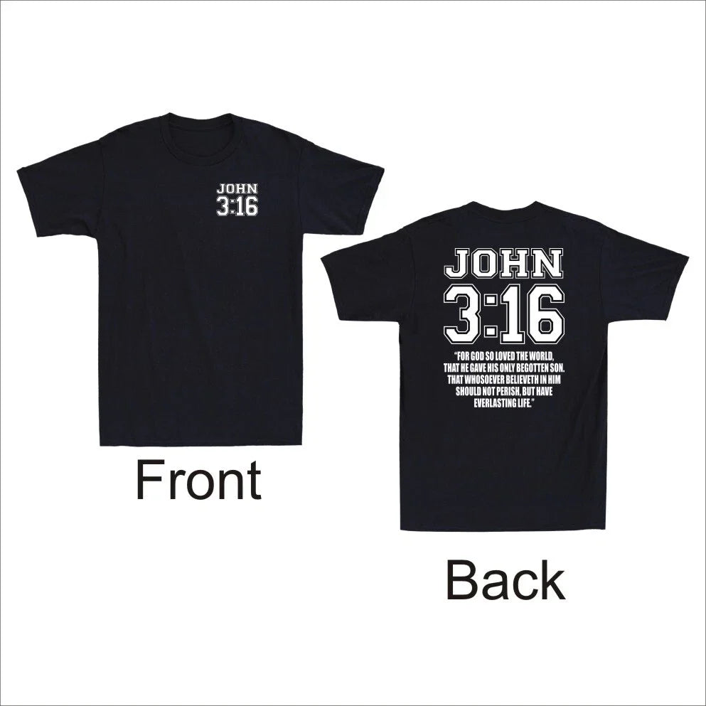 John 3:16 Christian Bible Jesus Christian Faith Front & Back Print Men's T-Shirt Unisex T-shirt, Sweatshirt, Hoodie, Long Sleeve Tee - T-Shirt, Sweatshirt, Hoodie