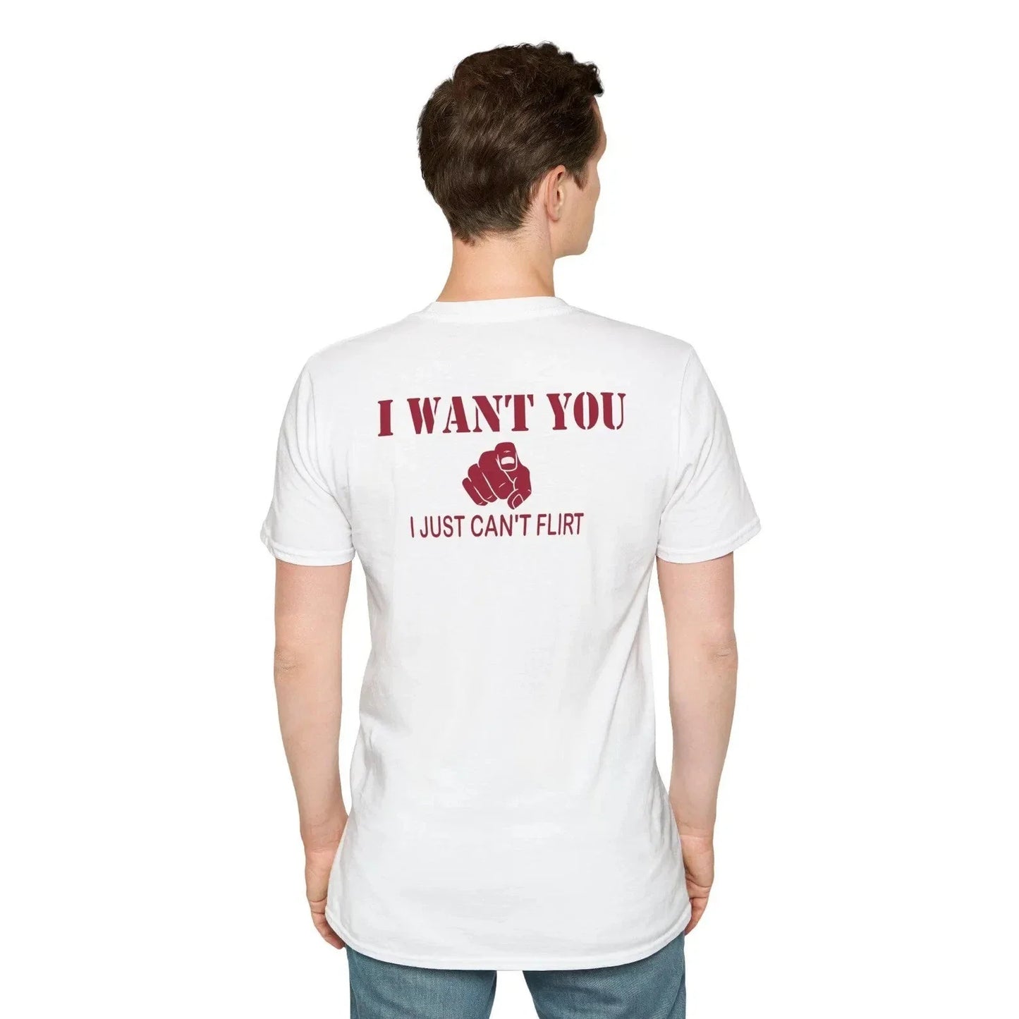 I Want You I Just Can't Flirt T-Shirt,Funny Quote T-Shirt,I Just Can't Shirt Unisex T-shirt, Sweatshirt, Hoodie, Long Sleeve Tee - T-Shirt, Sweatshirt, Hoodie