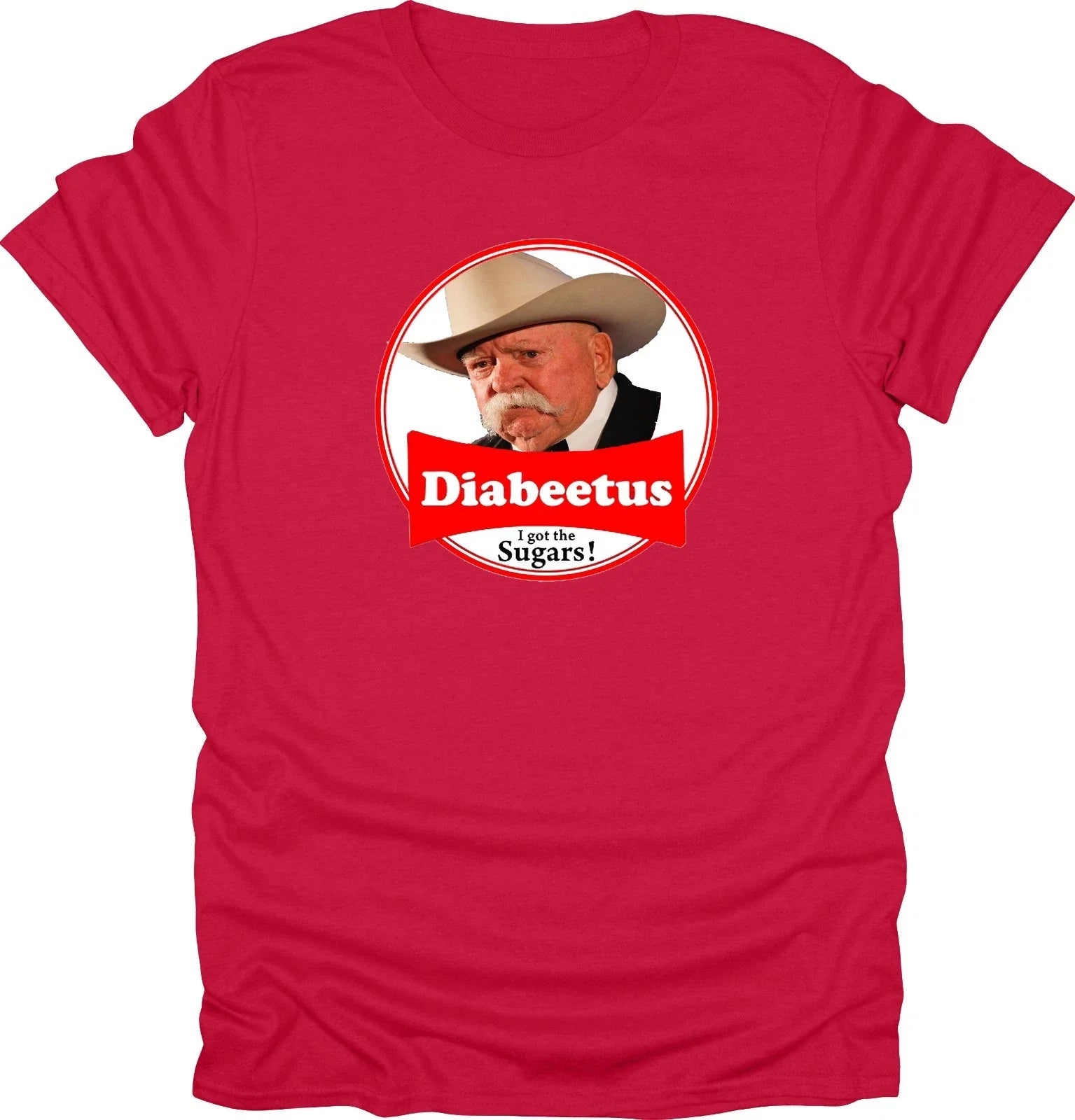 Diabeetus t-shirt, Wilford Brimley meme t-shirt Unisex T-shirt, Sweatshirt, Hoodie, Long Sleeve Tee - T-Shirt, Sweatshirt, Hoodie