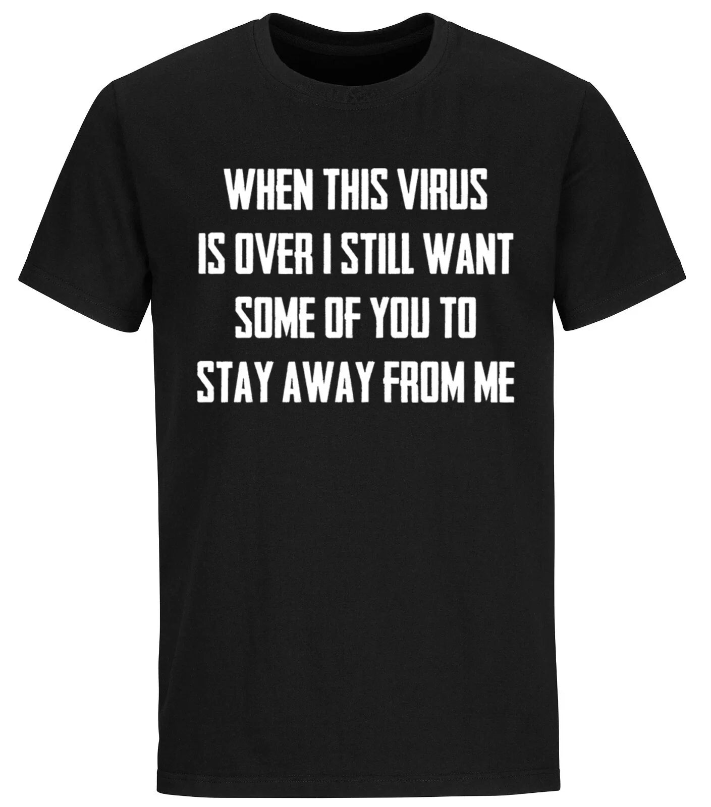 When This Virus Is Over T-shirt Funny Sarcastic Social Distancing Funny Shirts Unisex T-shirt, Sweatshirt, Hoodie, Long Sleeve Tee - T-Shirt, Sweatshirt, Hoodie