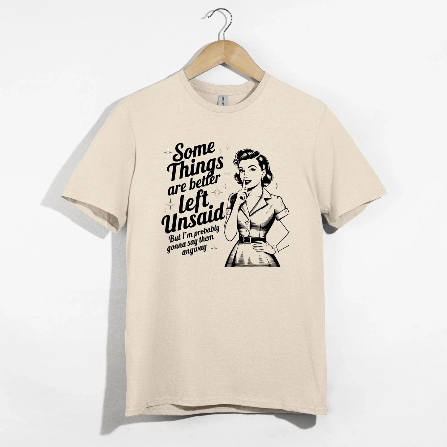 Retro Secret Shirt, Funny Vintage Woman Tee, Sarcastic Left Unsaid T-Shirt Unisex T-shirt, Sweatshirt, Hoodie, Long Sleeve Tee - T-Shirt, Sweatshirt, Hoodie