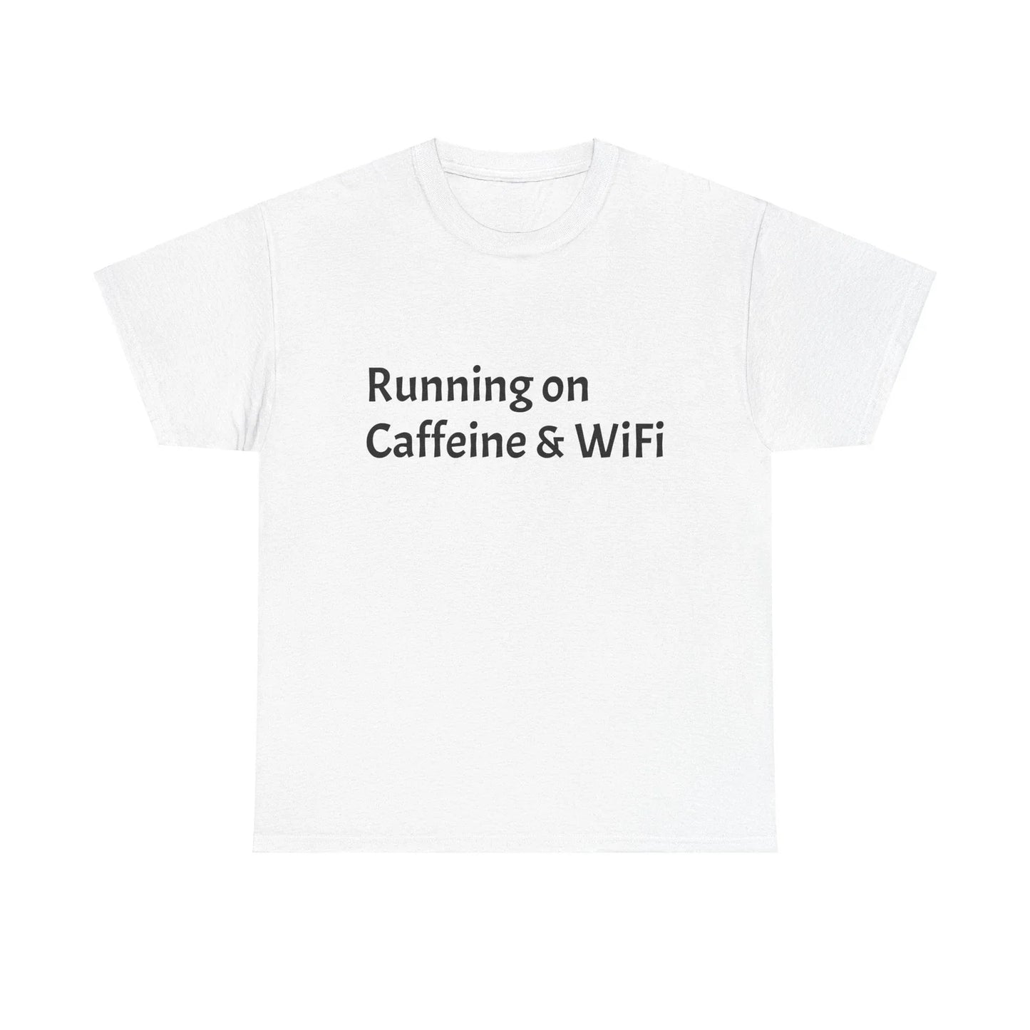 Caffeine & WiFi Tee, Funny Coffee Shirt, Unisex Tee, Gift for Caffeine Lover, Unisex T-shirt, Sweatshirt, Hoodie, Long Sleeve Tee - T-Shirt, Sweatshirt, Hoodie