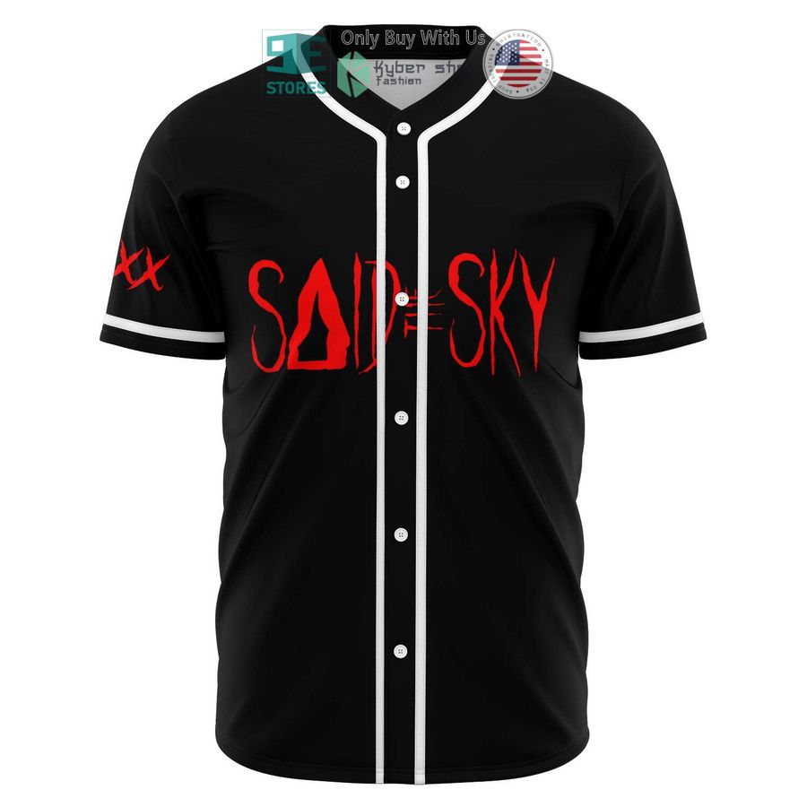 BEST Said The Sky You'll Cry Too Baseball Jersey baseball jersey product view 1