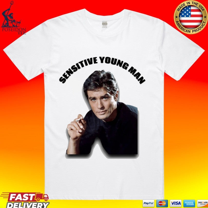 Sensitive Young Man T-shirt Unisex T-shirt, Sweatshirt, Hoodie, Long Sleeve Tee - T-Shirt, Sweatshirt, Hoodie
