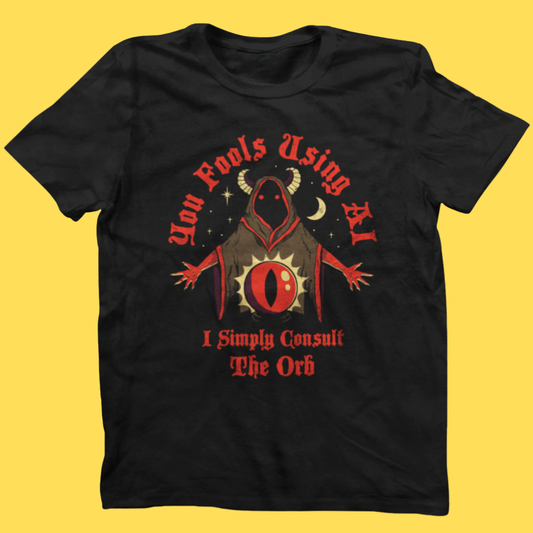 'Consult The Orb' Shirt Unisex T-shirt, Sweatshirt, Hoodie, Long Sleeve Tee - T-Shirt, Sweatshirt, Hoodie