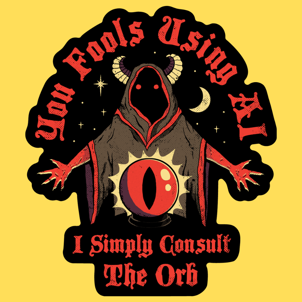 'Consult The Orb' Sticker Unisex T-shirt, Sweatshirt, Hoodie, Long Sleeve Tee - T-Shirt, Sweatshirt, Hoodie