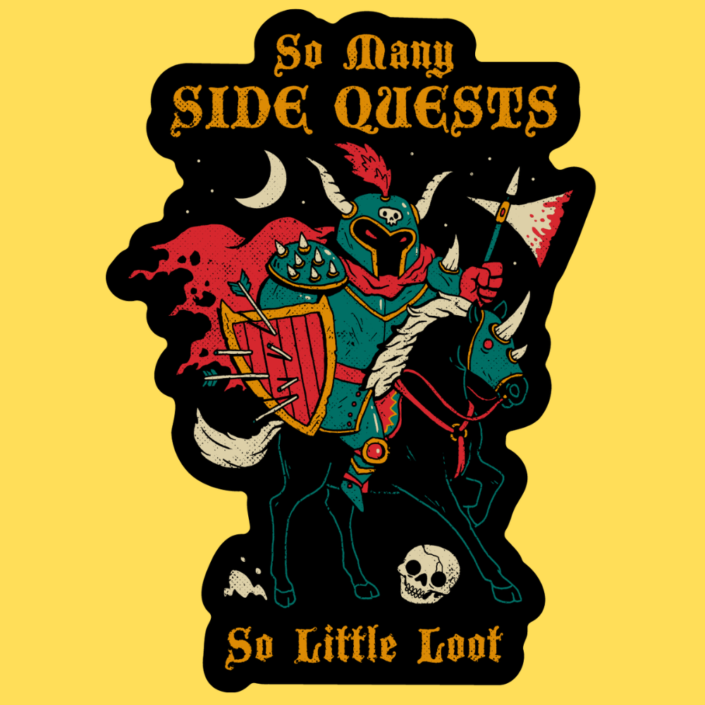 'So Many Side Quests' Sticker Unisex T-shirt, Sweatshirt, Hoodie, Long Sleeve Tee - T-Shirt, Sweatshirt, Hoodie