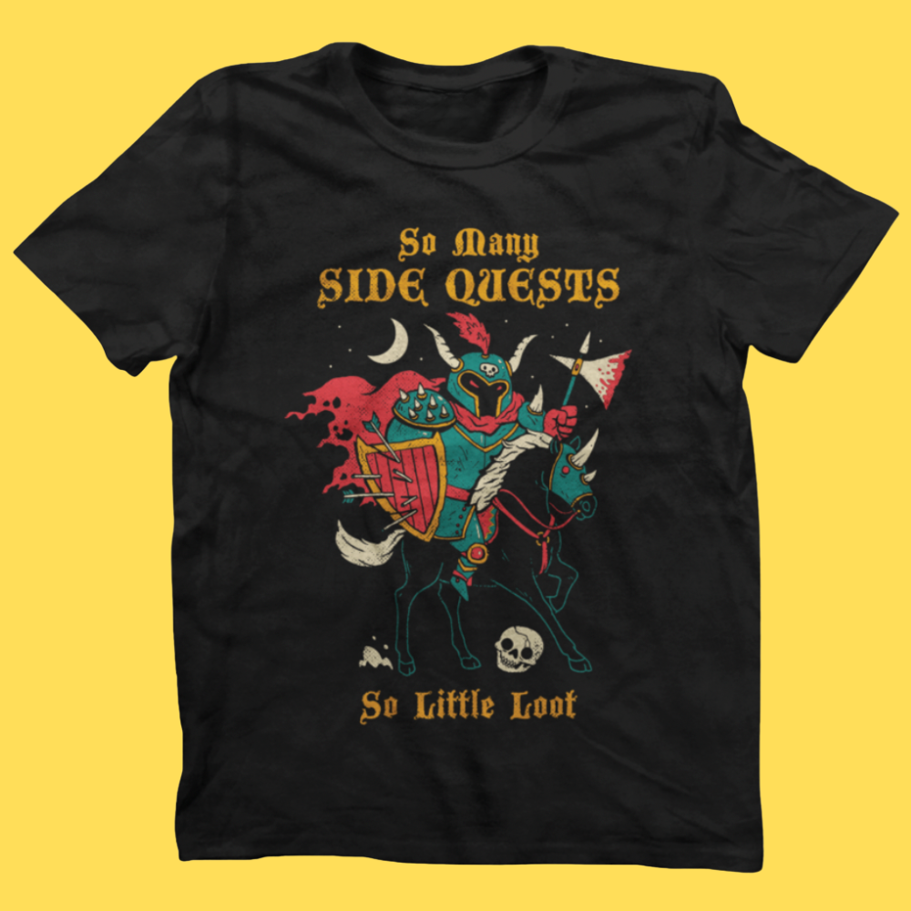 'So Many Side Quests' Shirt Unisex T-shirt, Sweatshirt, Hoodie, Long Sleeve Tee - T-Shirt, Sweatshirt, Hoodie
