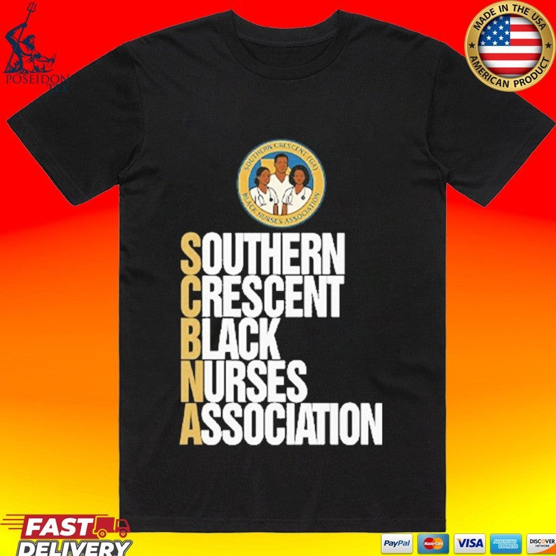 Southern Crescent Black Nurses Association T-shirt Unisex T-shirt, Sweatshirt, Hoodie, Long Sleeve Tee - T-Shirt, Sweatshirt, Hoodie