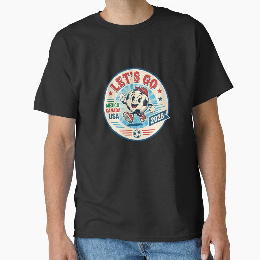 Let's Go Mexico Canada USA 2026 Soccer World Cup Fan by RetroMini2026 Unisex T-shirt, Sweatshirt, Hoodie, Long Sleeve Tee - T-Shirt, Sweatshirt, Hoodie