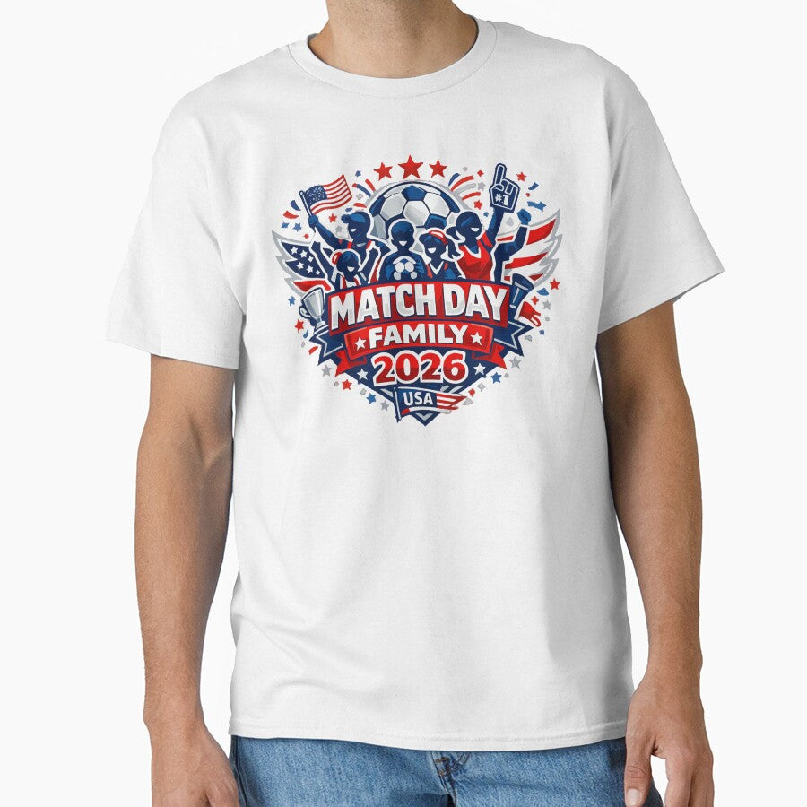 USA Soccer Family 2026 Match Day by XYZ Studio Unisex T-shirt, Sweatshirt, Hoodie, Long Sleeve Tee - T-Shirt, Sweatshirt, Hoodie