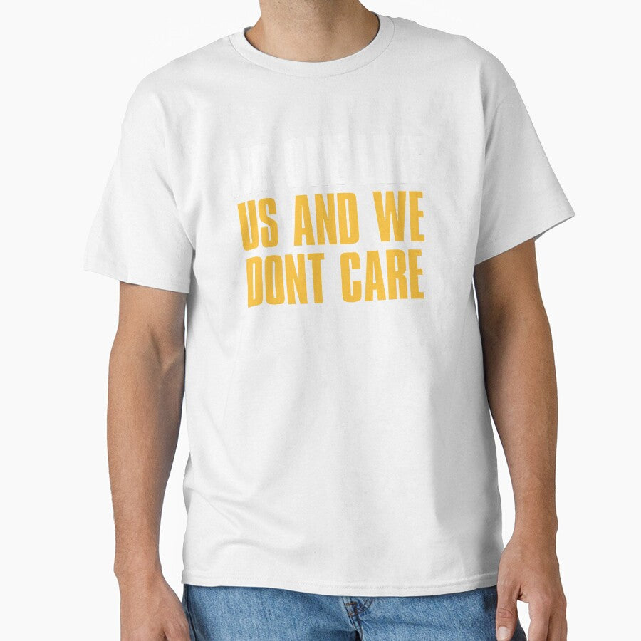 No One like Us and We dont care, Los Angeles Sports Blue by elhefe Unisex T-shirt, Sweatshirt, Hoodie, Long Sleeve Tee - T-Shirt, Sweatshirt, Hoodie