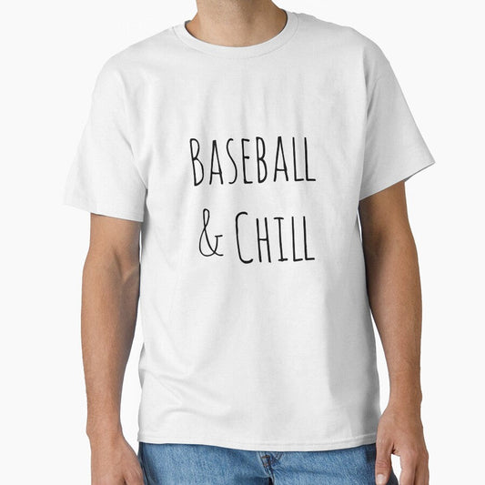 Baseball and Chill by Jina M Unisex T-shirt, Sweatshirt, Hoodie, Long Sleeve Tee - T-Shirt, Sweatshirt, Hoodie