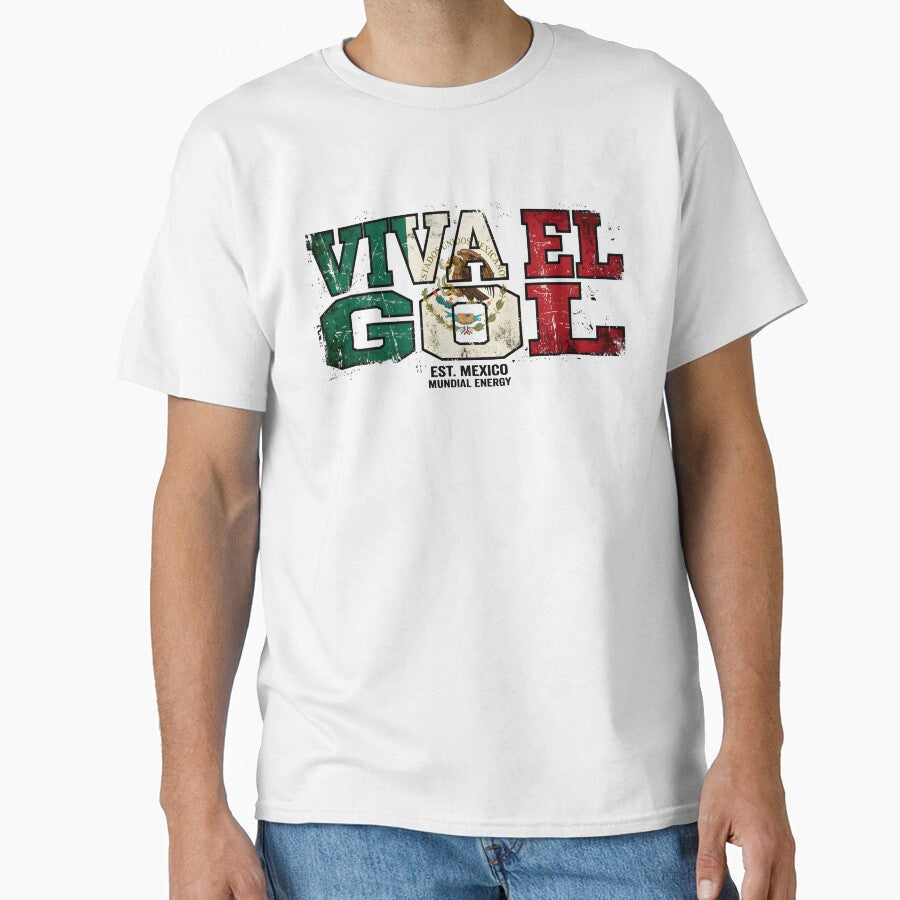 Viva El Gol Mexico Soccer Shirt Mexican Football Fan 2026 World Cup Patriotic Futbol Design by Martin's_Design - T-Shirt, Sweatshirt, Hoodie